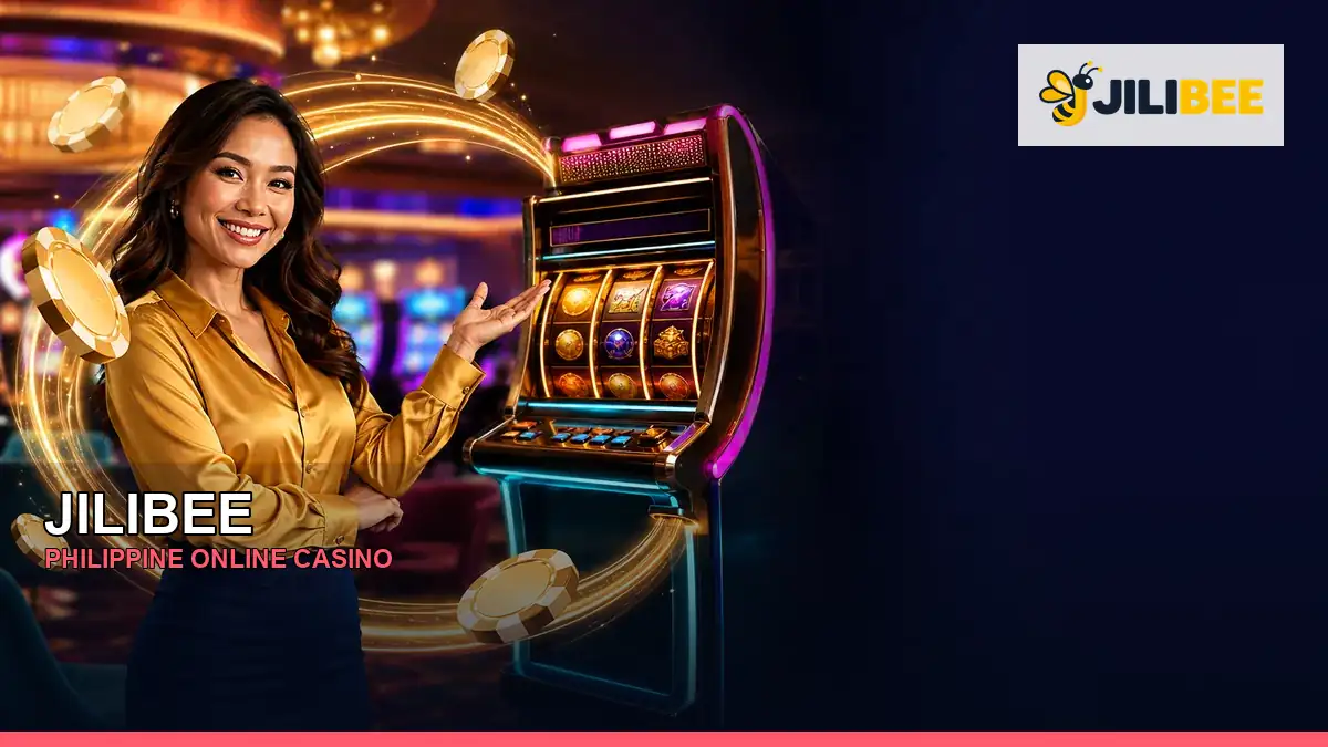 JILIBEE online casino and slot games for Philippine players